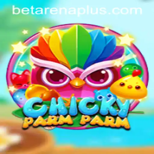 ChickyParmParm: The Rising Star in the Arenaplus Gaming World