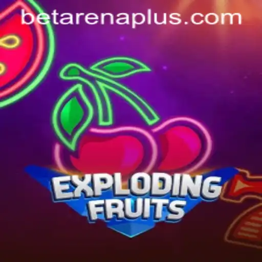ExplodingFruits: Unleash the Ultimate Gaming Experience with ArenaPlus